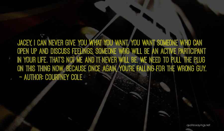 Never Falling For You Again Quotes By Courtney Cole