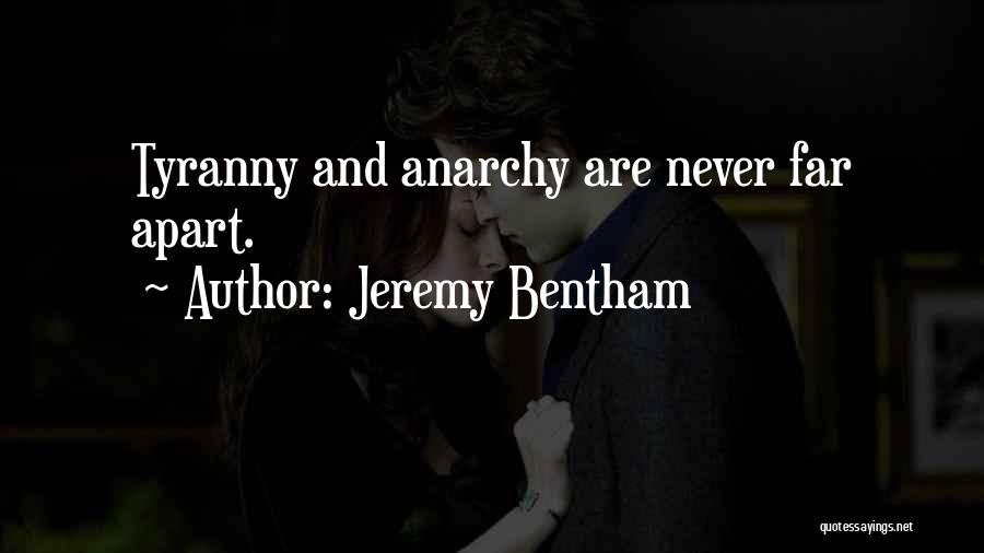 Never Far Apart Quotes By Jeremy Bentham