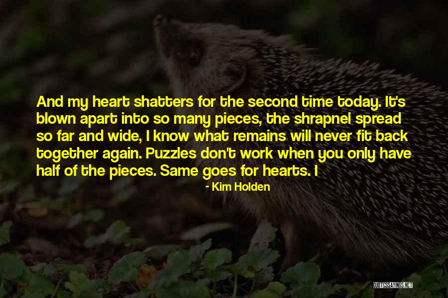 Never Far Apart Quotes By Kim Holden