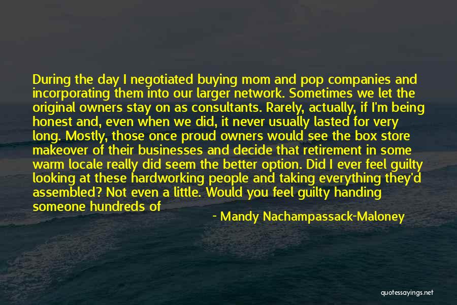 Never Feel Guilty Quotes By Mandy Nachampassack-Maloney Never Feel Guilty Quotes By Mandy Nachampassack-Maloney