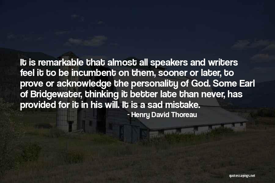 Never Feel Sad Quotes By Henry David Thoreau Never Feel Sad Quotes By Henry David Thoreau