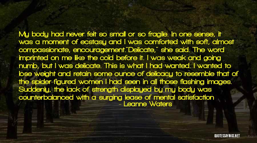 Never Felt Like This Before Quotes By Leanne Waters