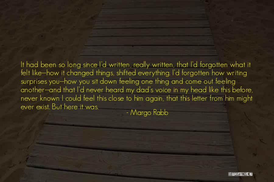 Never Felt Like This Before Quotes By Margo Rabb