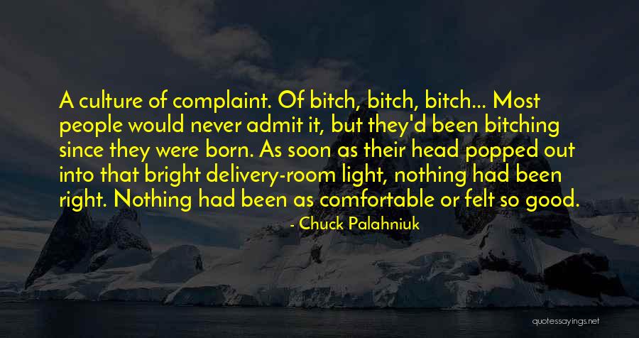Never Felt So Good Quotes By Chuck Palahniuk Never Felt So Good Quotes By Chuck Palahniuk