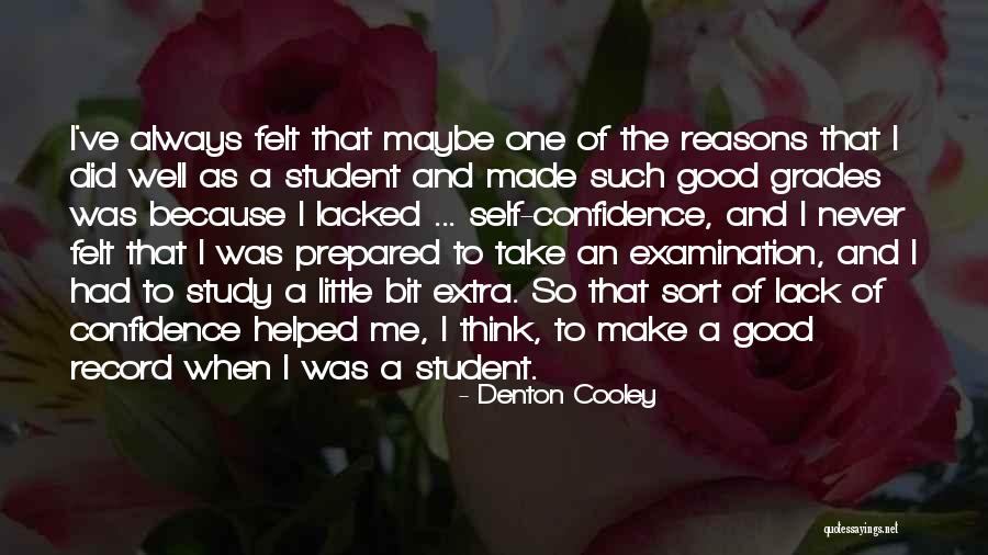 Never Felt So Good Quotes By Denton Cooley Never Felt So Good Quotes By Denton Cooley