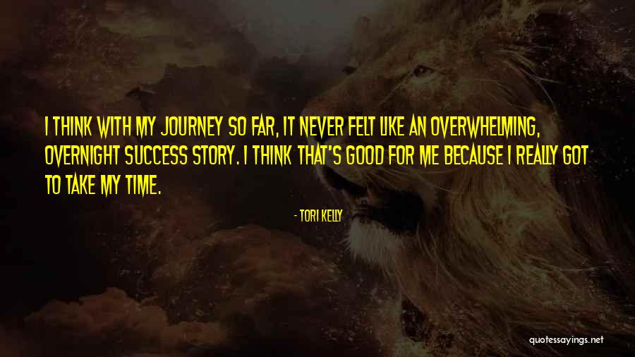Never Felt So Good Quotes By Tori Kelly Never Felt So Good Quotes By Tori Kelly