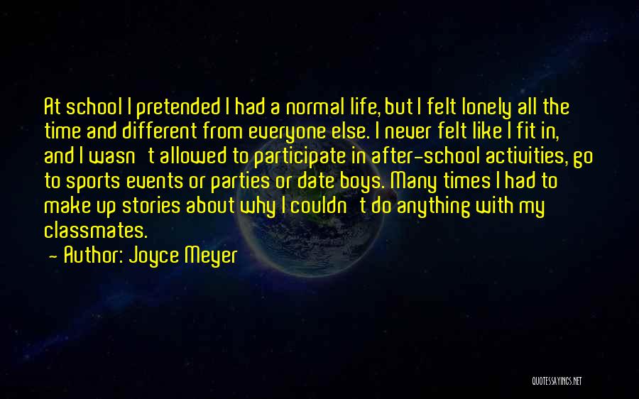 Never Felt So Lonely Quotes By Joyce Meyer