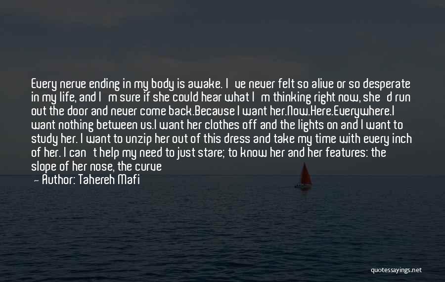 Never Felt So Right Quotes By Tahereh Mafi