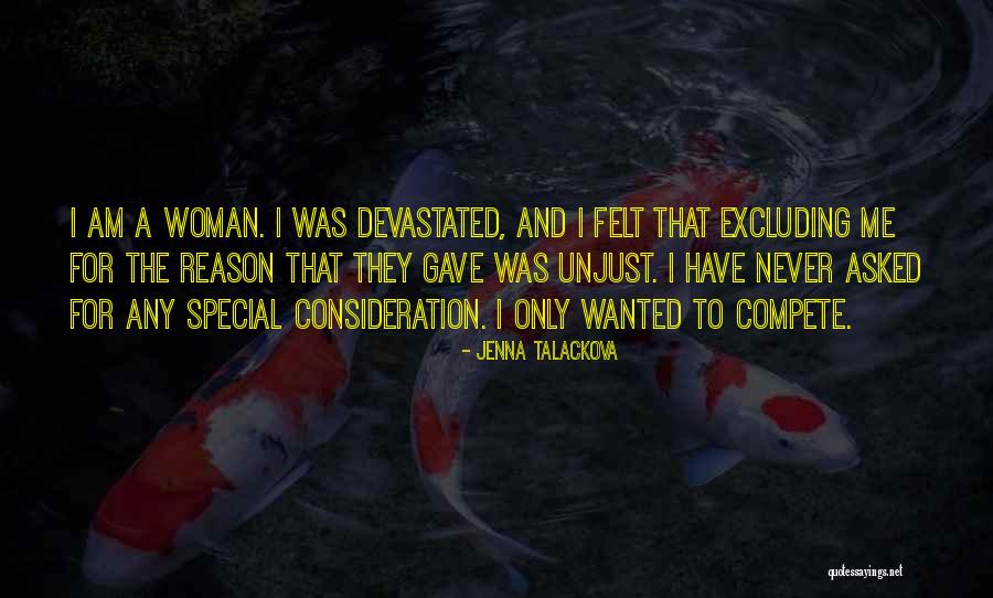 Never Felt So Special Quotes By Jenna Talackova Never Felt So Special Quotes By Jenna Talackova
