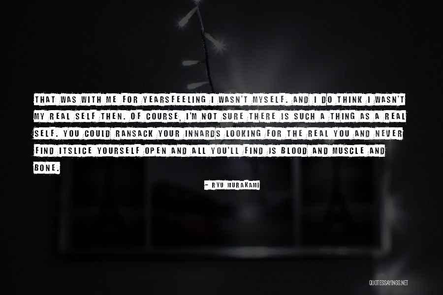 Never Find Quotes By Ryu Murakami Never Find Quotes By Ryu Murakami