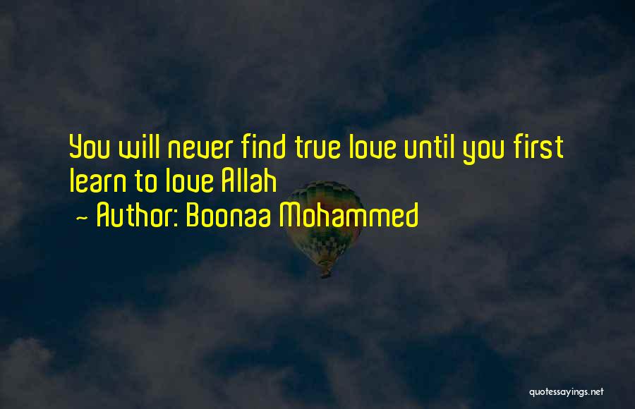 Never Finding Love Quotes By Boonaa Mohammed