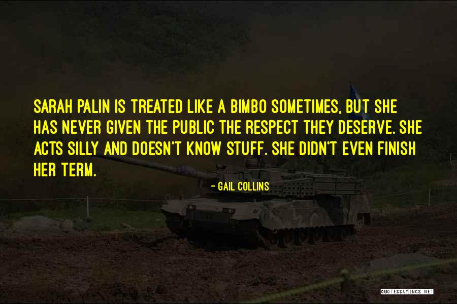 Never Finish Quotes By Gail Collins Never Finish Quotes By Gail Collins