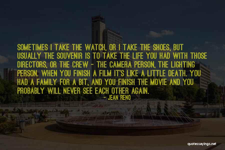Never Finish Quotes By Jean Reno Never Finish Quotes By Jean Reno