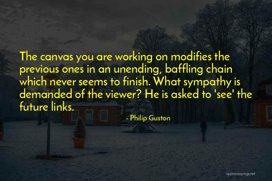 Never Finish Quotes By Philip Guston Never Finish Quotes By Philip Guston