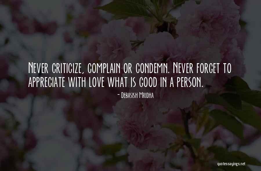 Never Forget A Person Quotes By Debasish Mridha Never Forget A Person Quotes By Debasish Mridha