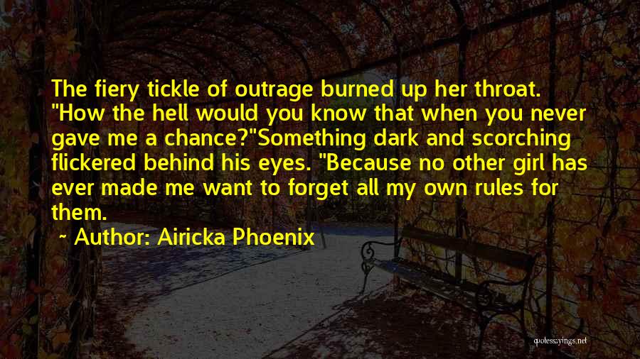 Never Forget My Love Quotes By Airicka Phoenix