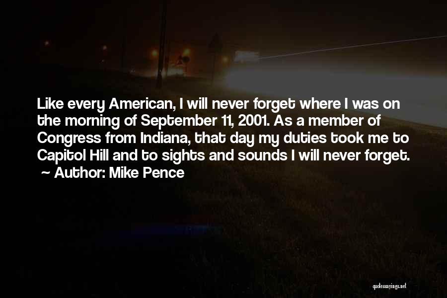 Never Forget September 11 Quotes By Mike Pence