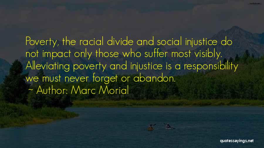 Never Forget Those Quotes By Marc Morial