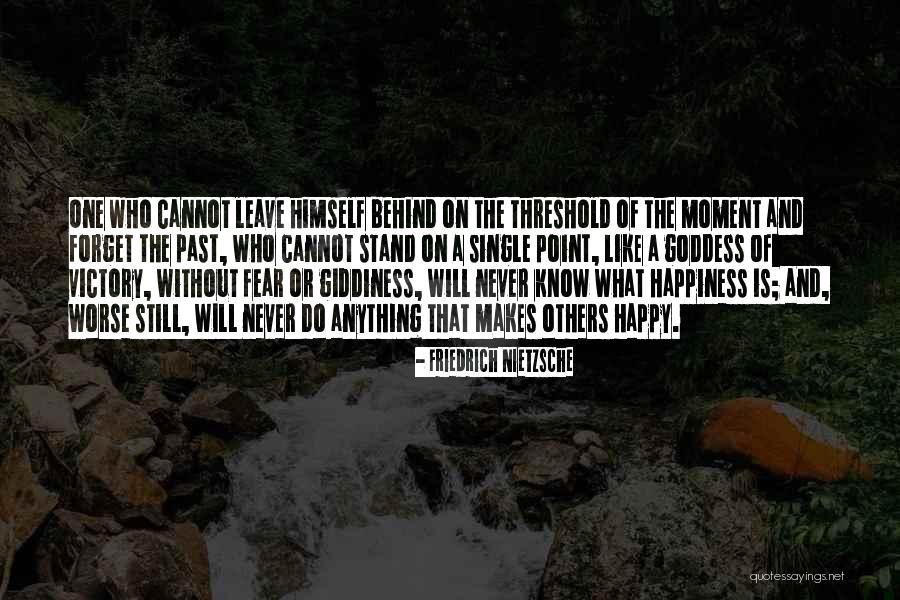 Never Forget To Be Happy Quotes By Friedrich Nietzsche Never Forget To Be Happy Quotes By Friedrich Nietzsche