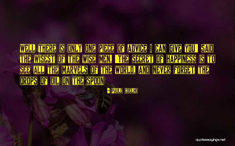 Never Forget To Give Quotes By Paulo Coelho Never Forget To Give Quotes By Paulo Coelho