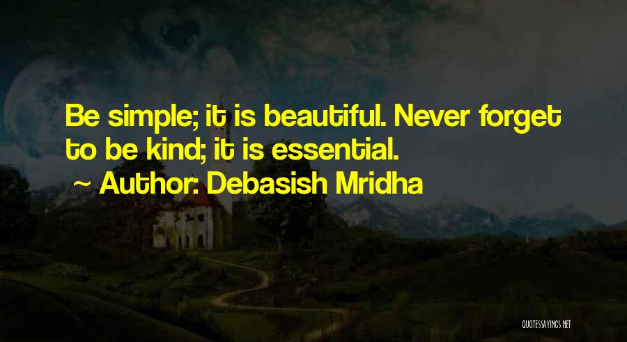 Never Forget What We Had Quotes By Debasish Mridha