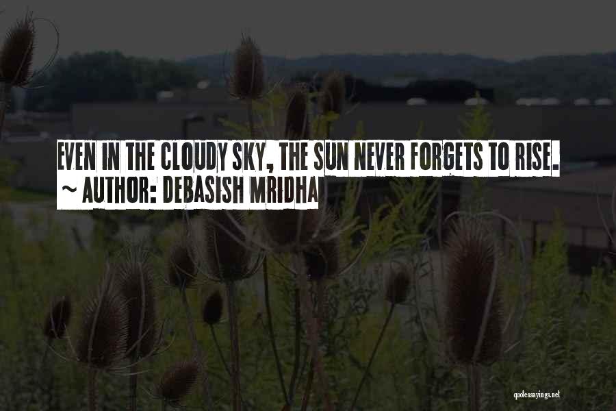 Never Forgets Quotes By Debasish Mridha