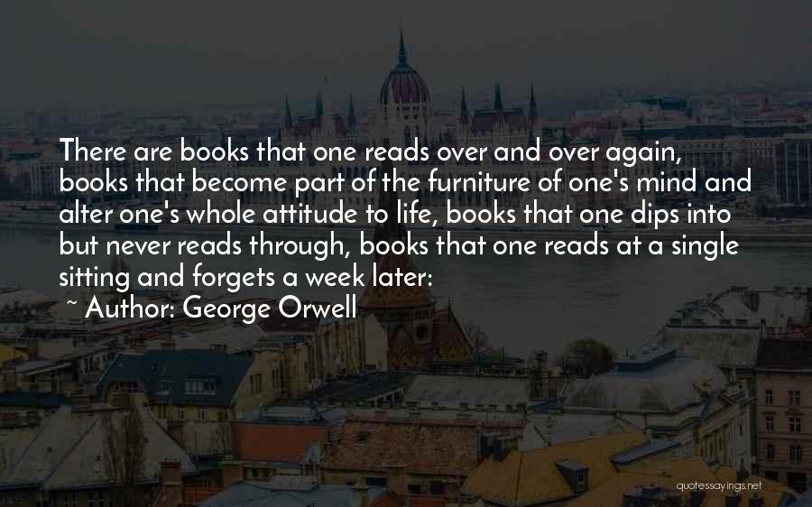 Never Forgets Quotes By George Orwell