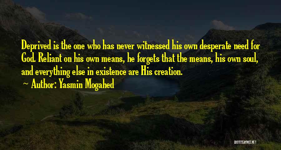 Never Forgets Quotes By Yasmin Mogahed