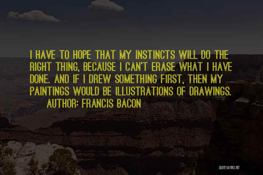 Never Forgettable Quotes By Francis Bacon