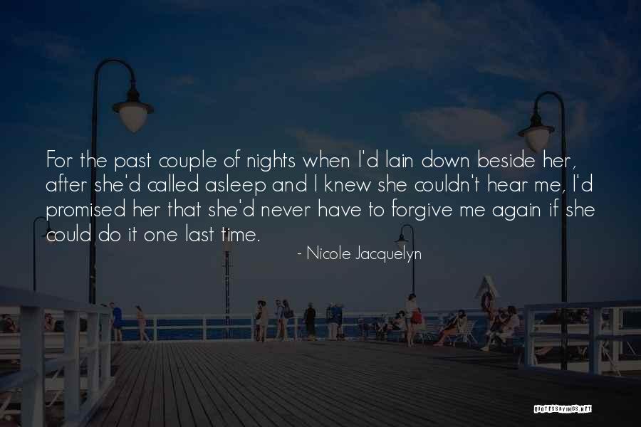 Never Forgive Her Quotes By Nicole Jacquelyn