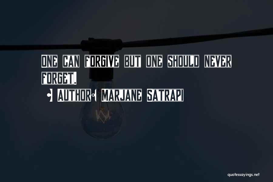 Never Forgive Never Forget Quotes By Marjane Satrapi