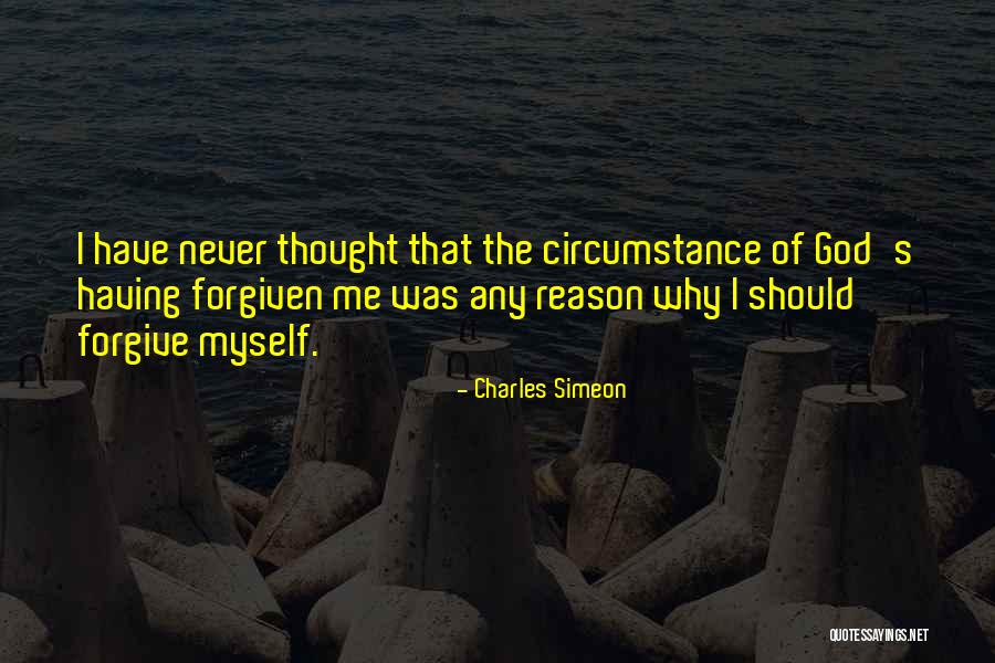 Never Forgiven Quotes By Charles Simeon Never Forgiven Quotes By Charles Simeon