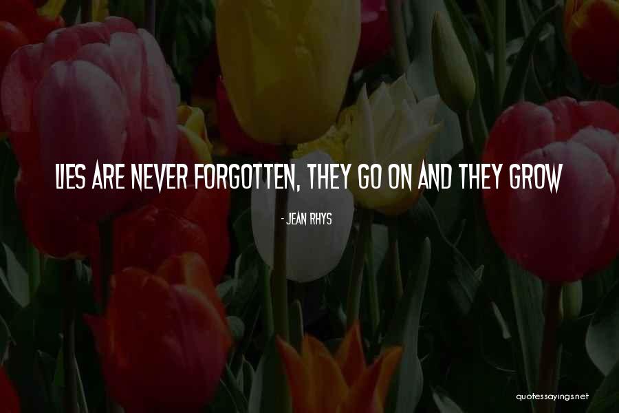 Never Forgotten 9/11 Quotes By Jean Rhys Never Forgotten 9/11 Quotes By Jean Rhys