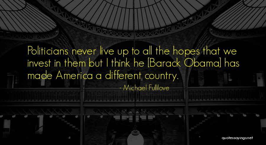 Never Get Hopes Up Quotes By Michael Fullilove