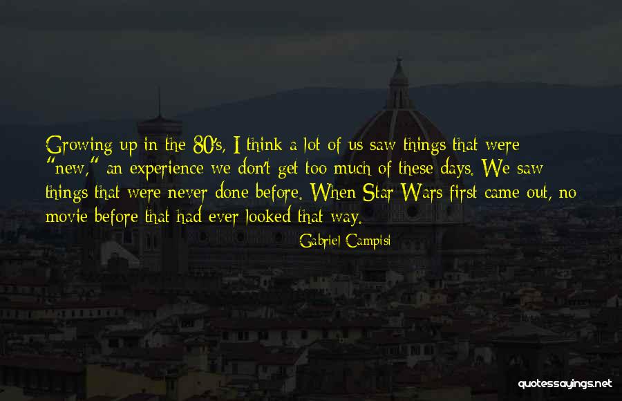 Never Get Up Quotes By Gabriel Campisi Never Get Up Quotes By Gabriel Campisi