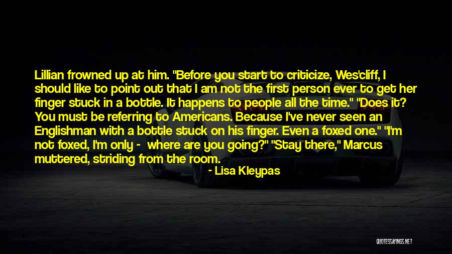 Never Get Up Quotes By Lisa Kleypas Never Get Up Quotes By Lisa Kleypas
