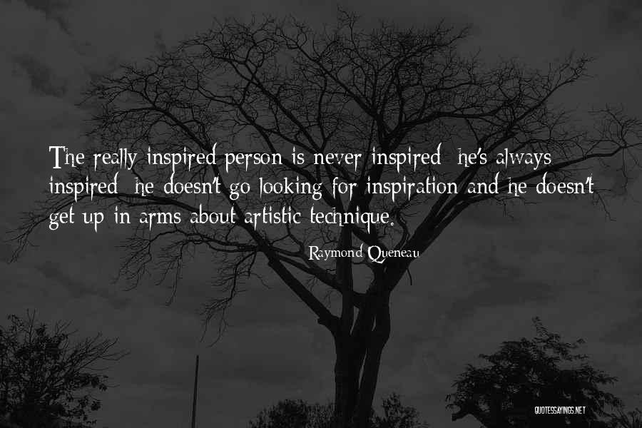 Never Get Up Quotes By Raymond Queneau Never Get Up Quotes By Raymond Queneau