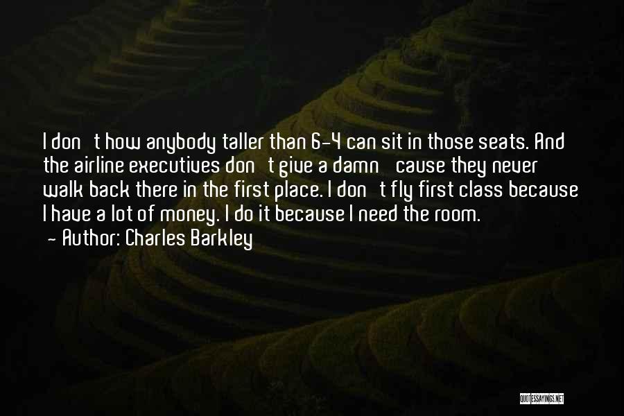 Never Give A Damn Quotes By Charles Barkley