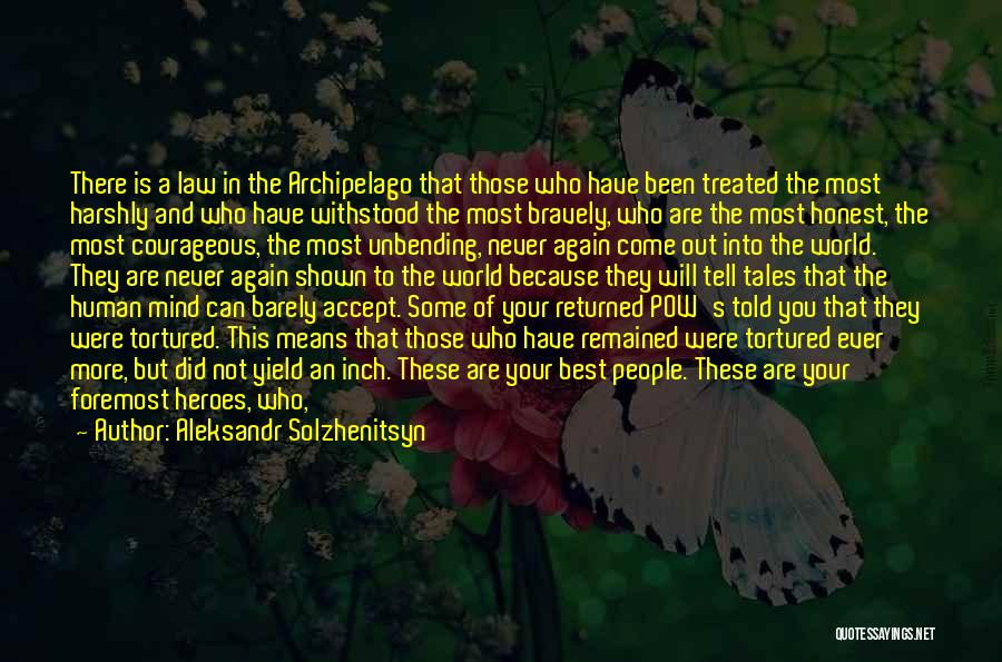 Never Give An Inch Quotes By Aleksandr Solzhenitsyn Never Give An Inch Quotes By Aleksandr Solzhenitsyn