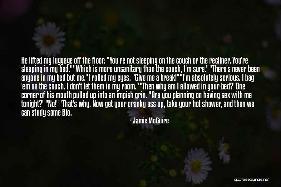 Never Give Up Break Up Quotes By Jamie McGuire