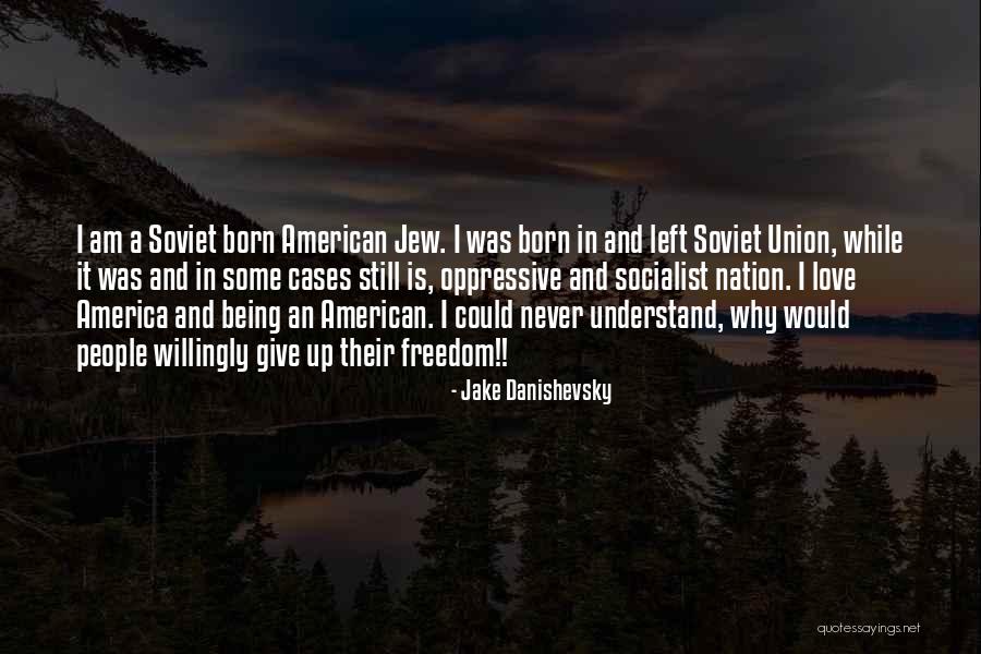 Never Give Up Never Give In Quotes By Jake Danishevsky Never Give Up Never Give In Quotes By Jake Danishevsky