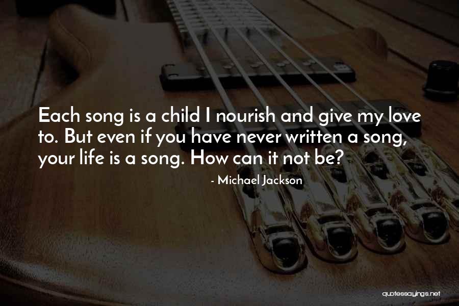 Never Give Up On Me Love Quotes By Michael Jackson