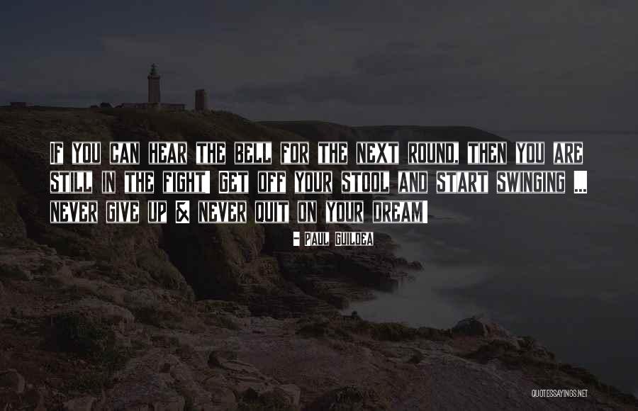 Never Give Up On Success Quotes By Paul Guildea Never Give Up On Success Quotes By Paul Guildea