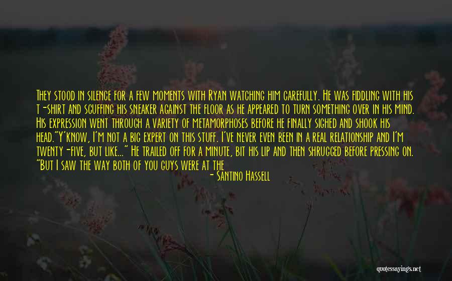 Never Give Up On This Quotes By Santino Hassell Never Give Up On This Quotes By Santino Hassell