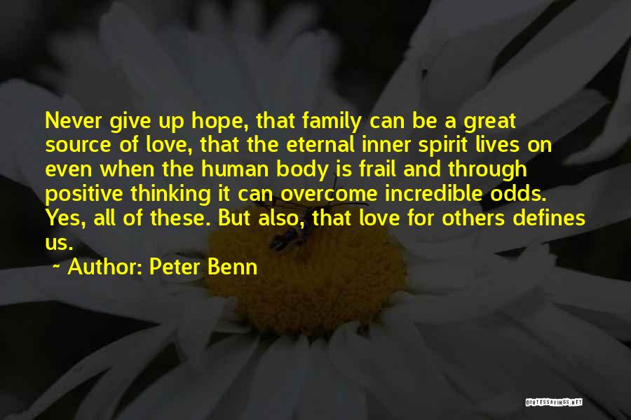 Never Give Up On Us Love Quotes By Peter Benn