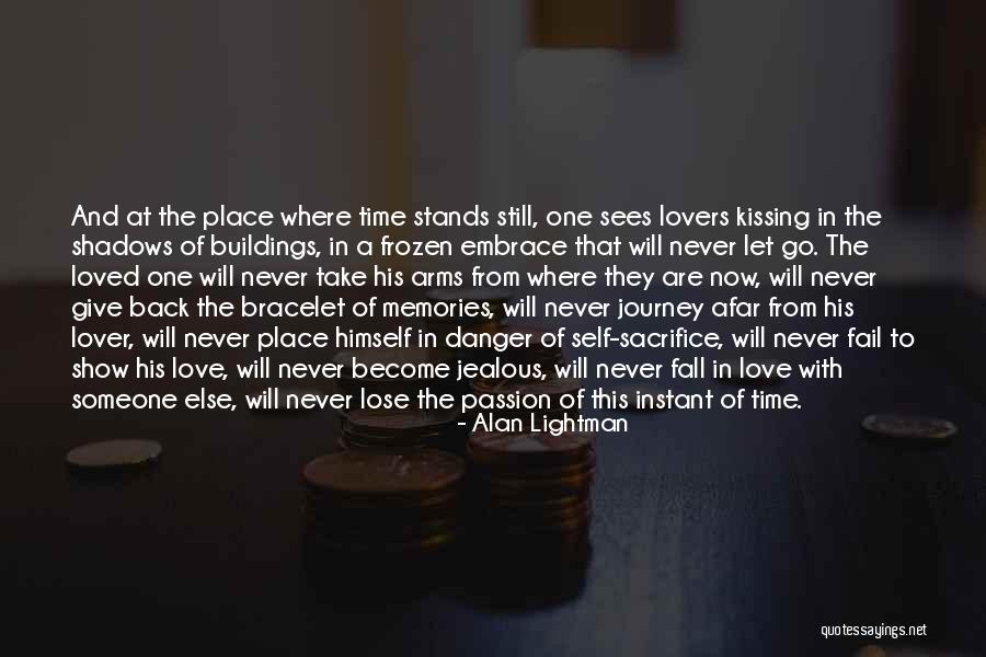 Never Give Up On Your Journey Quotes By Alan Lightman Never Give Up On Your Journey Quotes By Alan Lightman