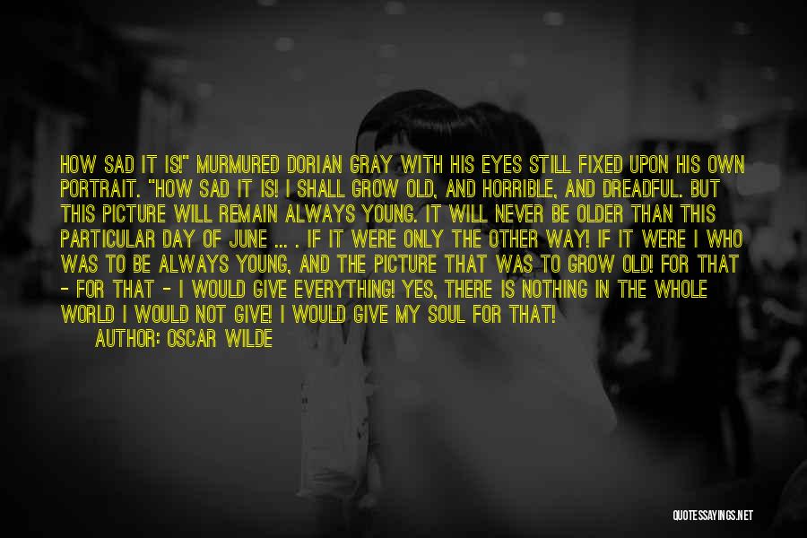 Never Give Up Sad Quotes By Oscar Wilde Never Give Up Sad Quotes By Oscar Wilde