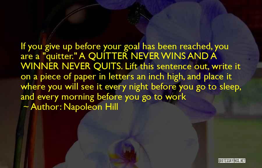 Never Give Up Work Quotes By Napoleon Hill