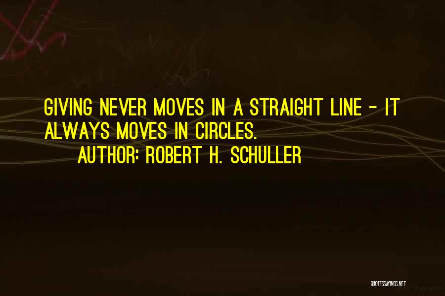 Never Giving Up And Moving On Quotes By Robert H. Schuller