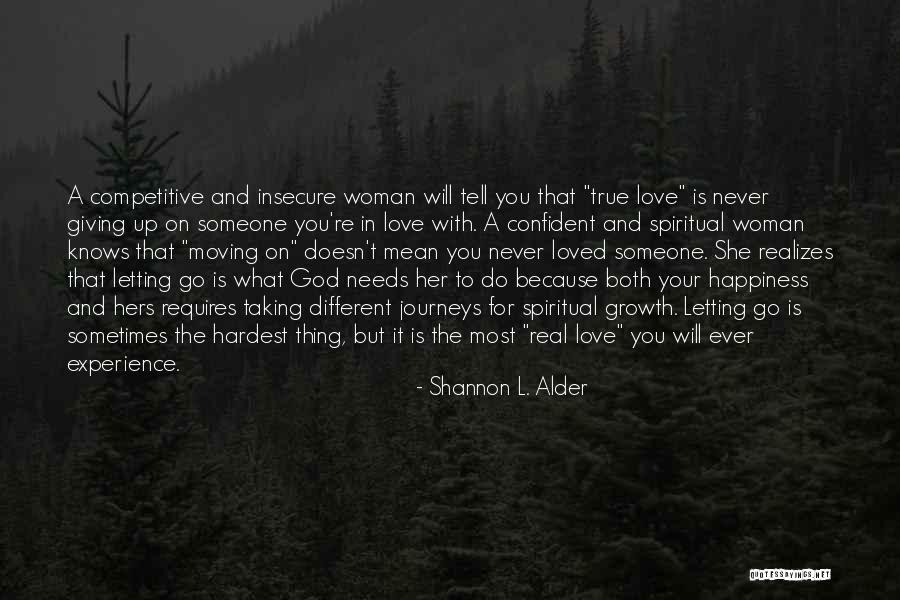 Never Giving Up On Her Quotes By Shannon L. Alder